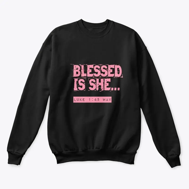 New Blessed is She Collection