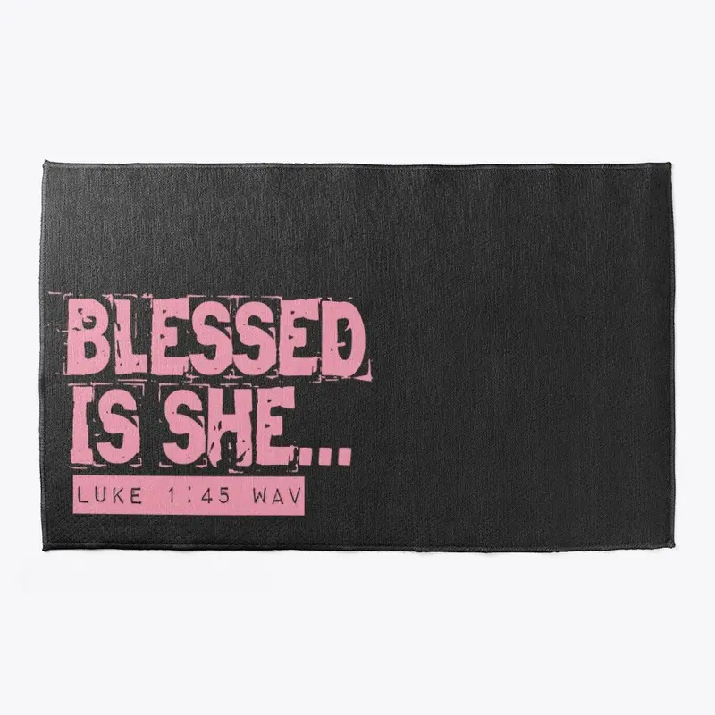 New Blessed is She Collection