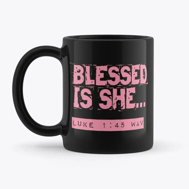 New Blessed is She Collection